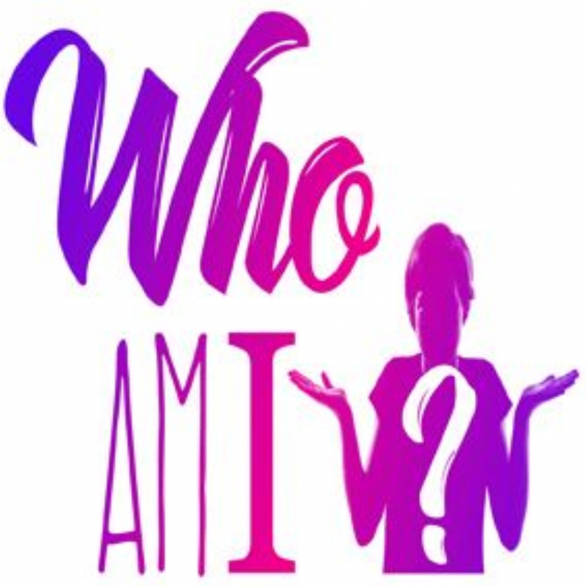 Who I Am